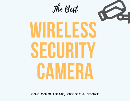 The-Best-Wireless-Securit-Camera-For-Your-Home-office-store