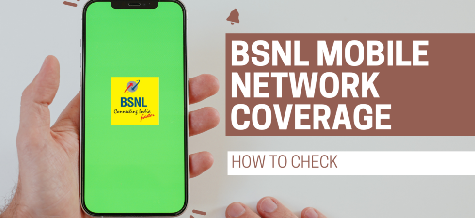 how to check bsnl mobile network coverage area in india